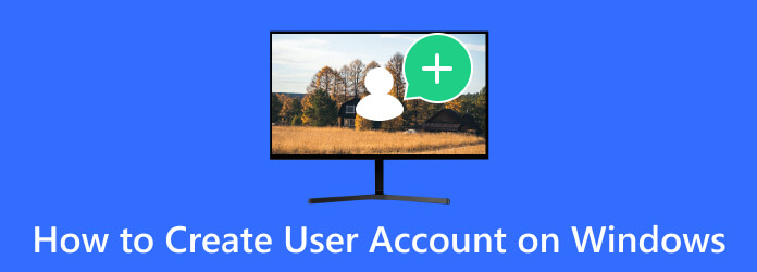 Create User Account on Windows